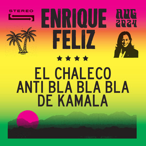 El Chaleco Anti Bla Bla Bla de Kamala