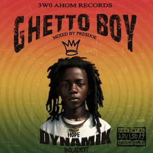 Ghetto Boy (Explicit)