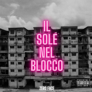 Il sole nel blocco (Explicit)