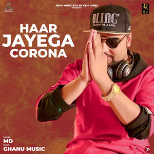 Haar Jayega Corona