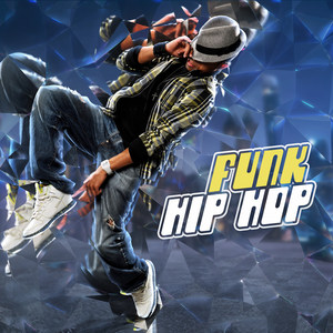 Funk Hip Hop (Explicit)