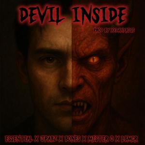 Devil Inside (feat. ForeverHidden, BonesMCR, LBMCR & Collective Minds) (Explicit)