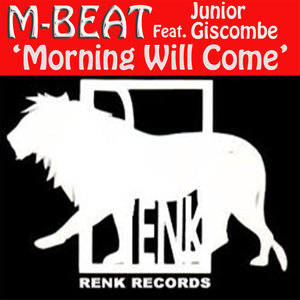 Morning Will Come (feat .Junior Giscombe)