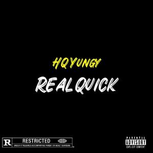 Real Quick (Explicit)