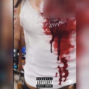 Myaa K- Lover girl (Explicit)