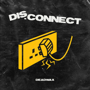 Disconnect