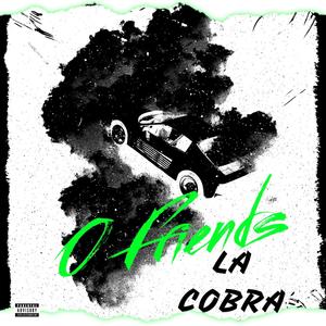 0 Friends (Explicit)