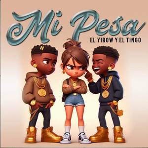 MI PESÁ (Explicit)