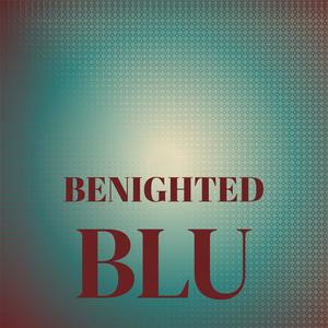 Benighted Blu