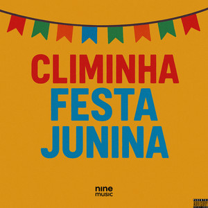 Climinha Festa Junina (Explicit)