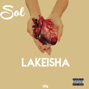 Lakeisha (Explicit)