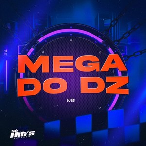 Mega do Dz (Explicit)