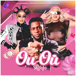 Ou Ou (Remix|Explicit)