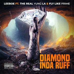 Diamond Inda Ruff (Explicit)