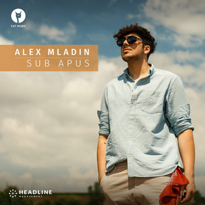 Alex Mladin - Sub apus