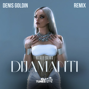 Dijamanti (Denis Goldin Remix)