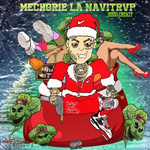 Mechorie la Navitrvp (Explicit)