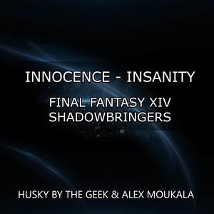 Innocence - Insanity (From "Final Fantasy XIV: Shadowbringers") [Epic Rock Cover]