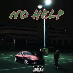 No Help (Explicit)