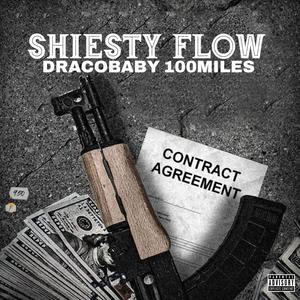 Shiesty Flow(feat. 100miles) (Explicit)