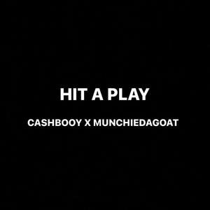 Hit a Play (Explicit)