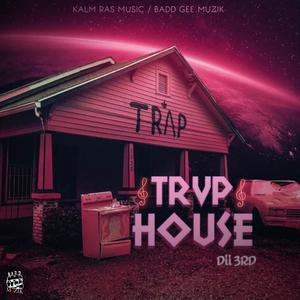 TRVP HOUSE (Explicit)