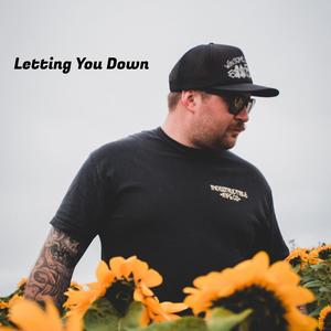 Letting You Down