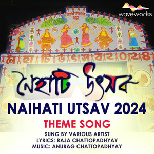 Naihati Utsav 2024 (Theme Song)