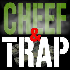 Cheef and Trap