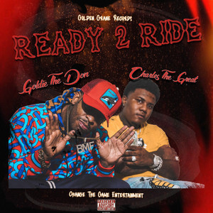 Ready 2 Ride (Explicit)