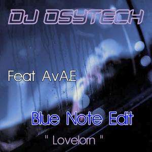 Lovelorn (feat. Ava E) (Blue Note Edit)
