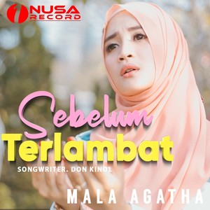 Sebelum Terlambat (Pop Religi Muslim)