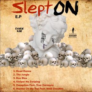 Slept On EP (Explicit)