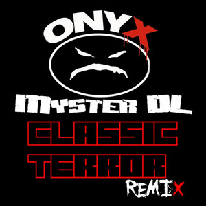 Classic Terror (Official Remix)