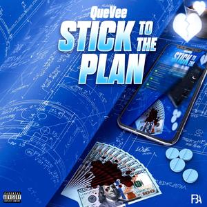 STICK TO THE PLAN-EP (Explicit)