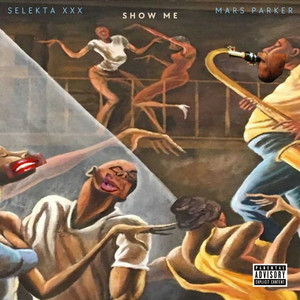 SHOW ME (Extended Version) [Explicit]