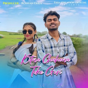 Kitna Chahona Toke Gori (Nagpuri Romantic Song)