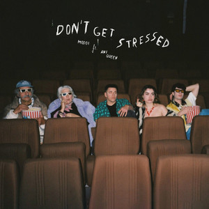 DON'T GET STRESSED (Explicit)