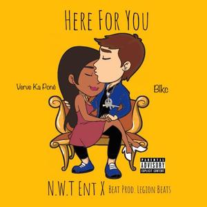 Here for You (feat. Blkc) [Explicit]