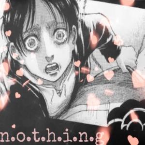 n.o.t.h.i.n.g (Explicit)
