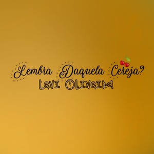 Lembra Daquela Cereja?