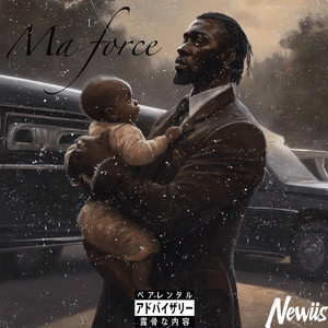 Ma Force (Explicit)
