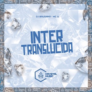 Inter Translucida (Explicit)