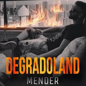 DEGRADOLAND (Explicit)