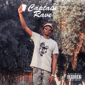 Captain Rave (Explicit)