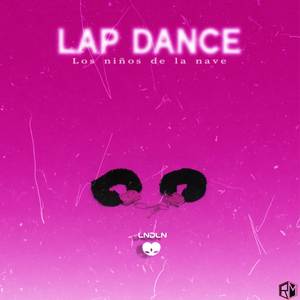 LAP DANCE (Explicit)