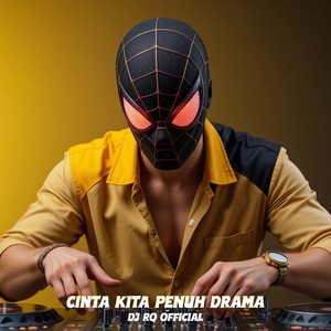 Cinta Kita Penuh Drama