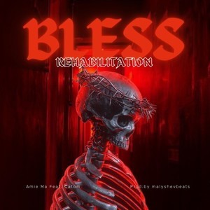 Bless rehabilitation (Prod. By malyshevbeats) [Explicit]