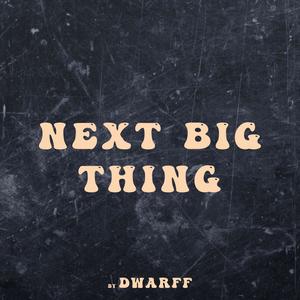 Next big thing