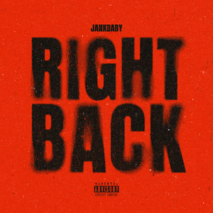 Right Back (Explicit)